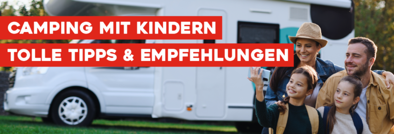 Camping mit Kindern