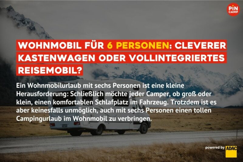 Wohnmobile für sechs Personen