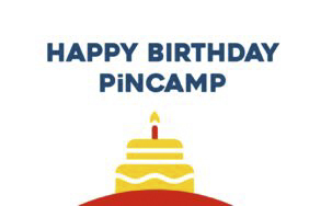 PiNCAMP wird 1 Jahr alt!