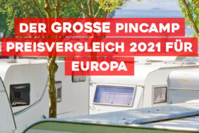 Der große PiNCAMP Preisvergleich 2021 für Europa