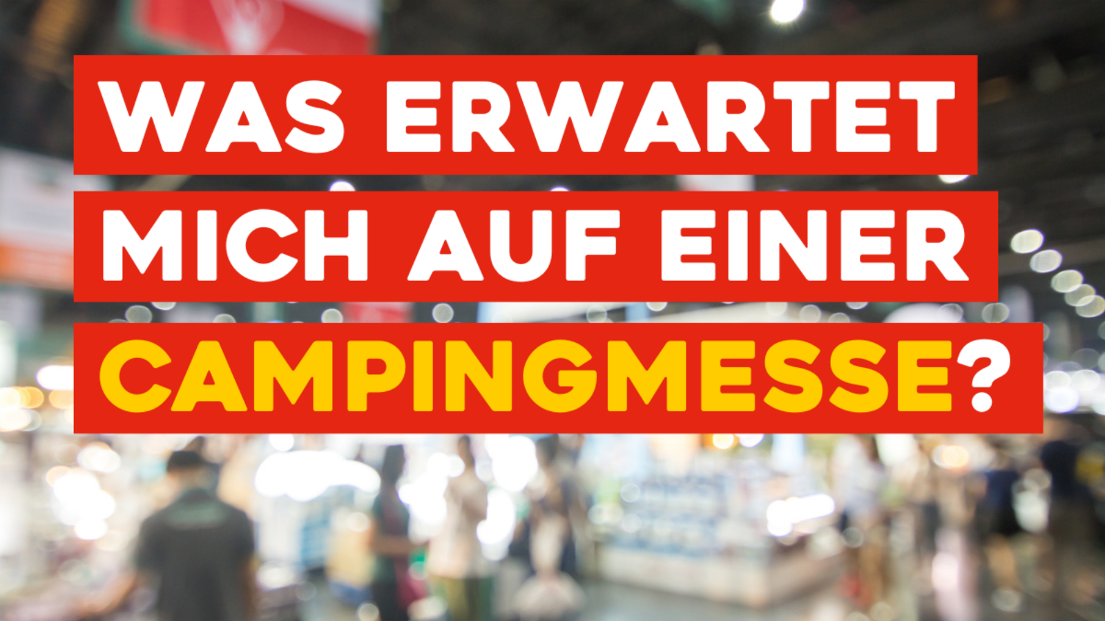 Alle Termine Camping Messen 2023 / 2024 PiNCAMP by ADAC