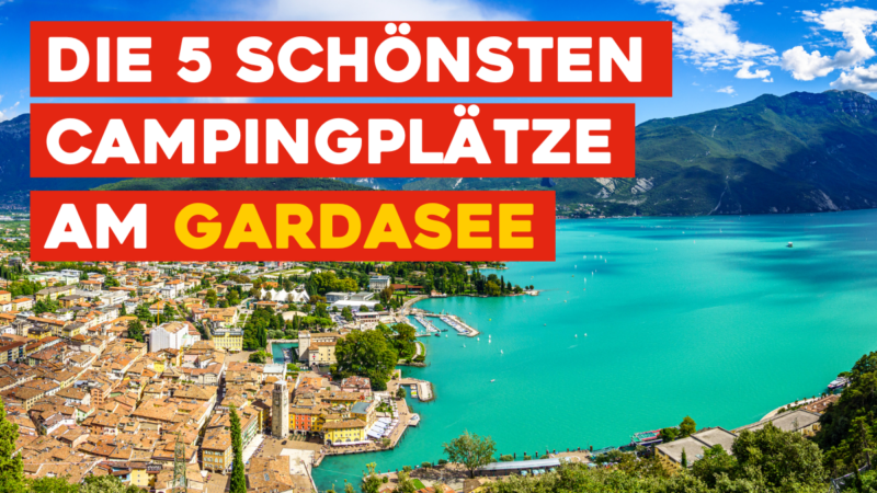 Superplätze am Gardasee