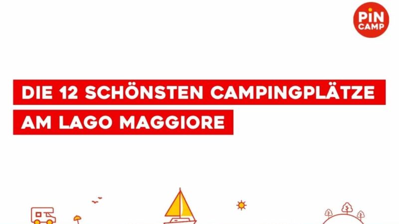 Video die 12 schönsten Campingplätze am Lago Maggiore