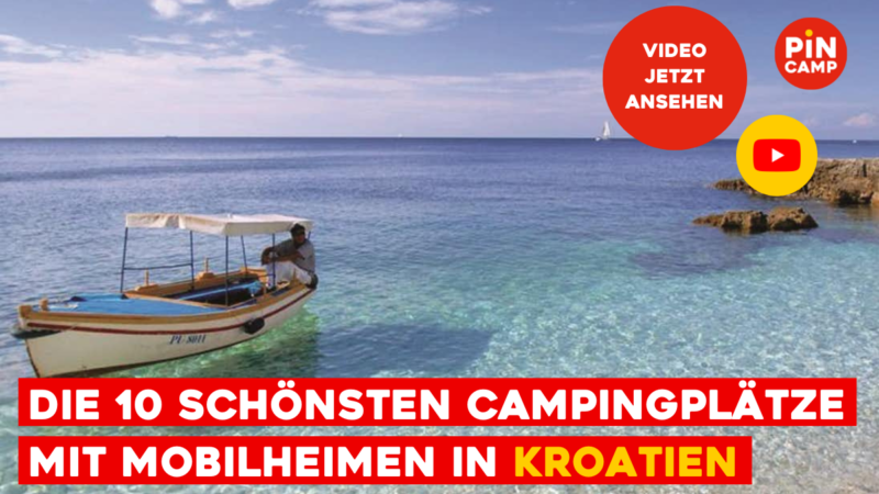 Die schönsten Campingplätze mit Mietunterkünften in Kroatien