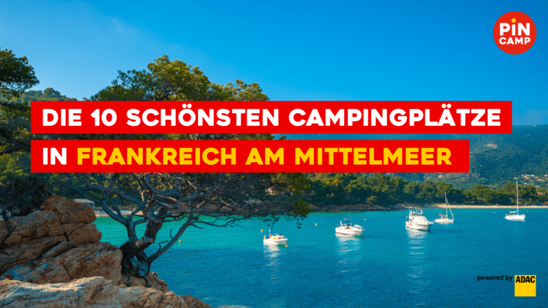 Campingplätze am Mittelmeer in Frankreich