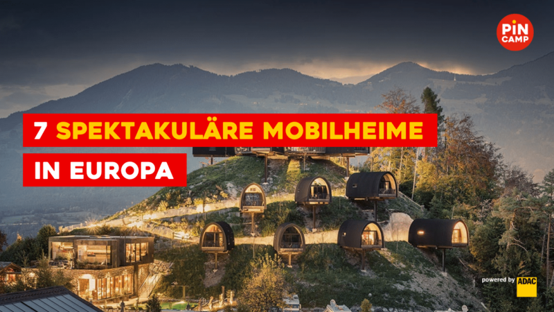 spektakuläre Mobilheime in Europa