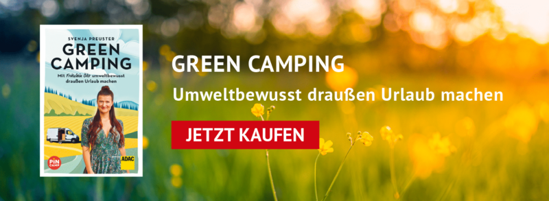 yes we camp! Green Camping