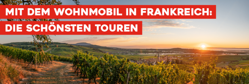 Wohnmobiltouren in Frankreich Header