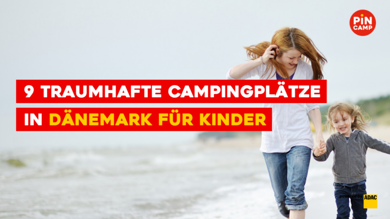 Campingplätze für Kinder in Dänemark