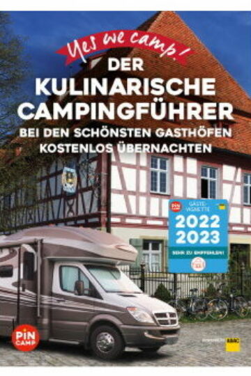 Yes we camp! - Der kulinarische Reiseführer